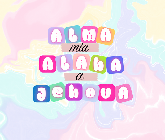 Vaso 20 oz “Alma mía, alaba a Jehová” – Inspiración y Gratitud Diaria - Cristo vive