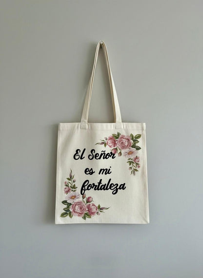 Tote Bag “El Señor es mi fortaleza” – Diseño Floral Elegante