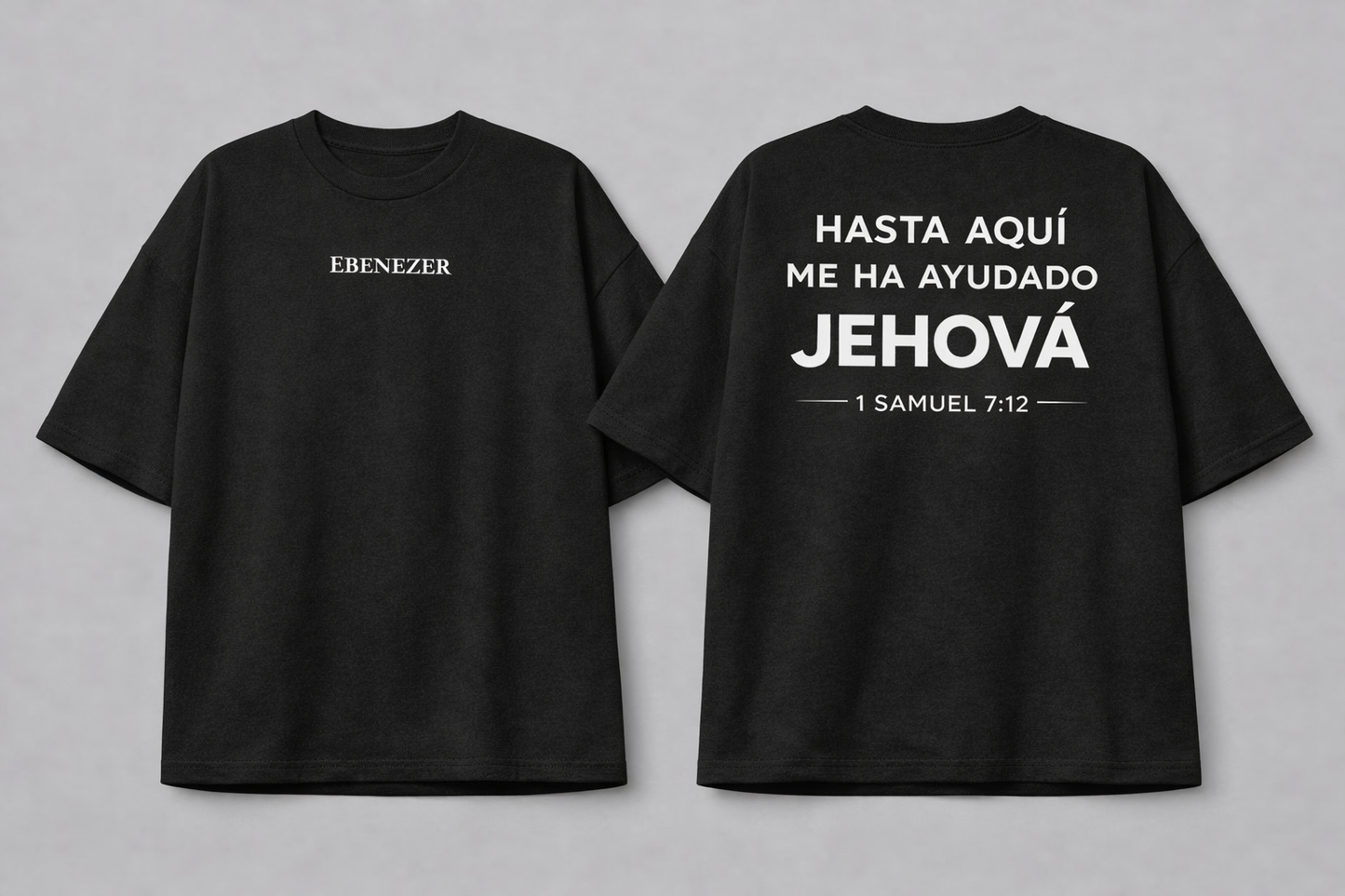 Camiseta Cristiana Oversize “Ebenezer” – Hasta Aquí Me Ha Ayudado Jehová (1 Samuel 7:12)