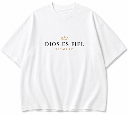 Camisa Oversize Cristiana “Dios Es Fiel Siempre” – Premium Streetwear