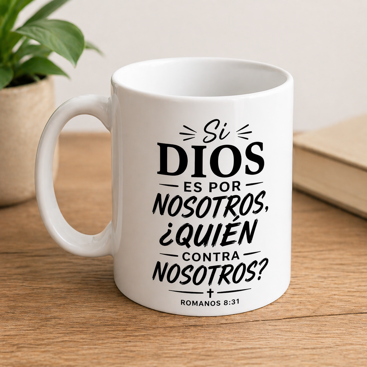 Taza Cristiana “Si Dios es por nosotros” – Romanos 8:31 | Taza Blanca 11oz