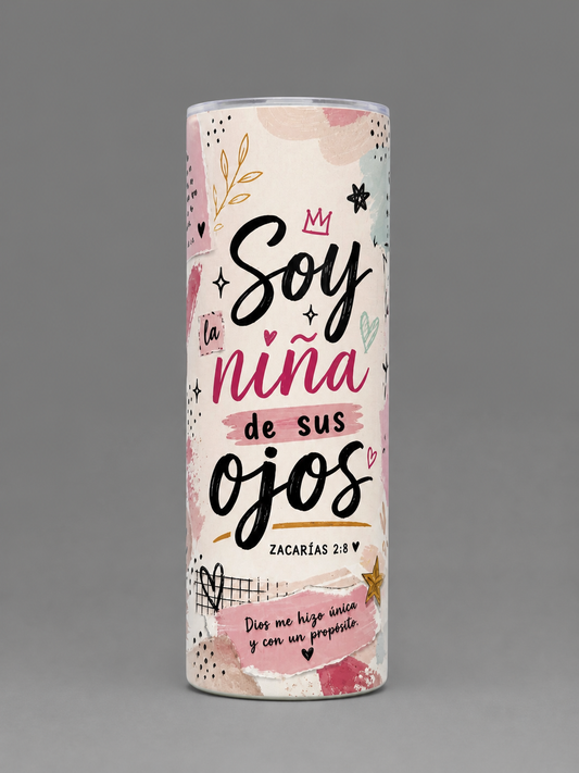 Vaso Térmico 20oz “Soy la Niña de Sus Ojos” | Diseño Cristiano Femenino Premium