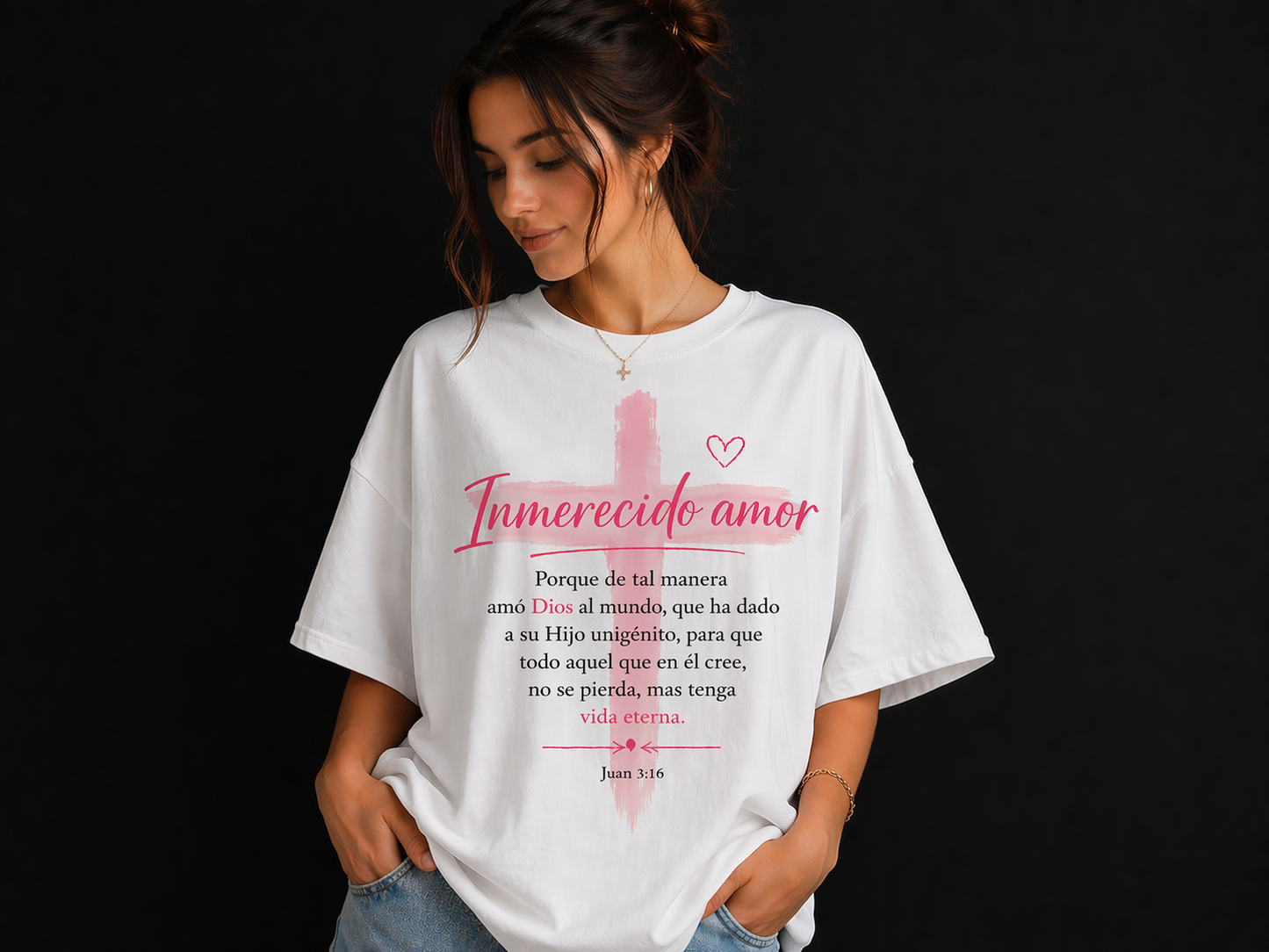 Camiseta Oversize, Inmerecido Amor – Juan 3:16