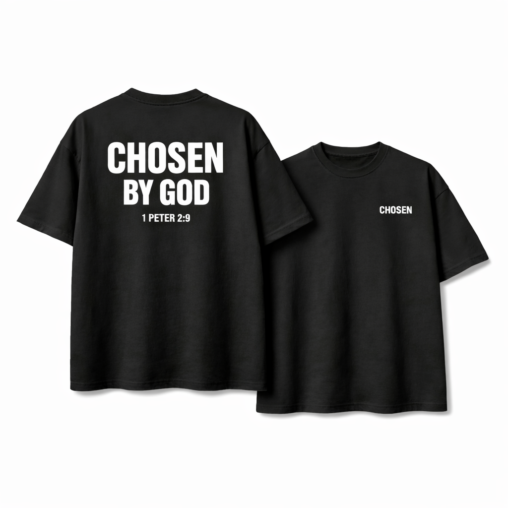 Camisa Oversize Cristiana 'Chosen By God' – 1 Pedro 2:9