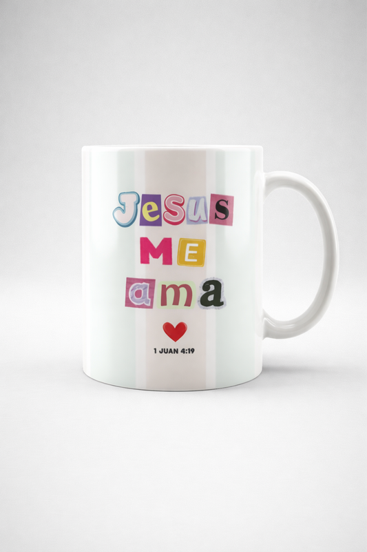 Taza “Jesús me ama” – 1 Juan 4:19 - Cristo vive 