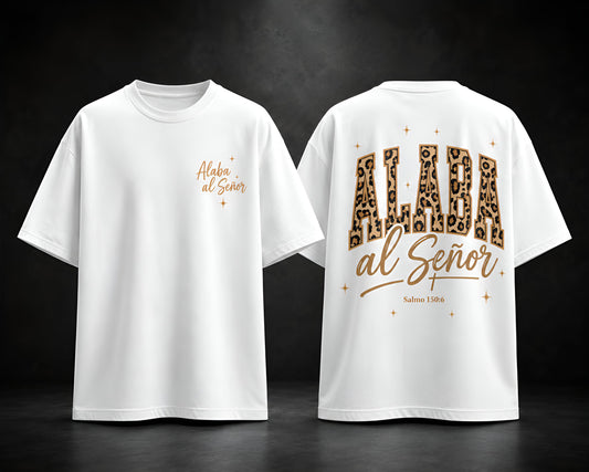 Camiseta Oversize “Alaba al Señor” – Salmo 150:6