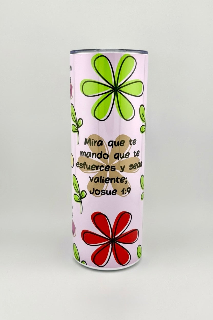 Vaso Térmico 20oz – Mira que te mando que te esfuerces (Josué 1:9, Edición Femenina) - Cristo vive 