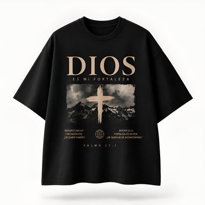 Camisa Oversize Cristiana “Dios Es Mi Fortaleza” – Salmo 27:1