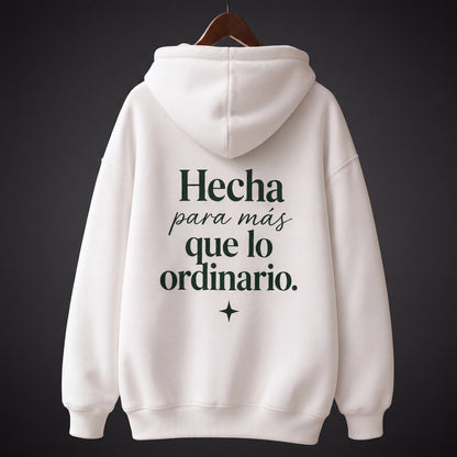 Hoodie Cristiano "Hecha para más que lo ordinario" | Sudadera con Capucha Blanca | Unisex