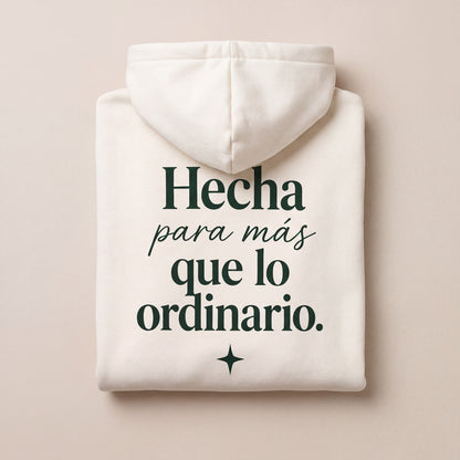 Hoodie Cristiano "Hecha para más que lo ordinario" | Sudadera con Capucha Blanca | Unisex
