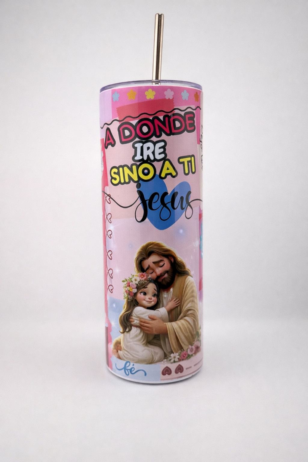 Tumbler 20 oz A dónde iré sino a ti Jesús – Diseño cristiano rosa - Cristo vive 