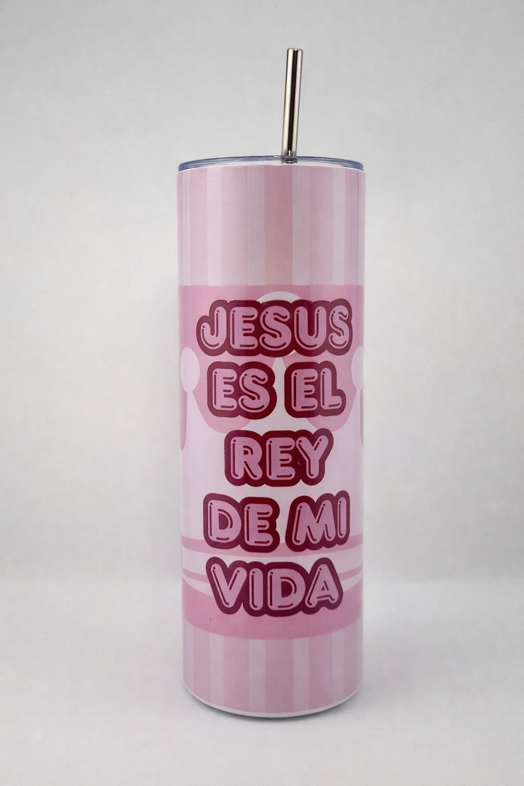 Tumbler 20 oz “Jesús es el Rey de mi Vida” – Diseño Cristiano Rosa - Cristo vive 