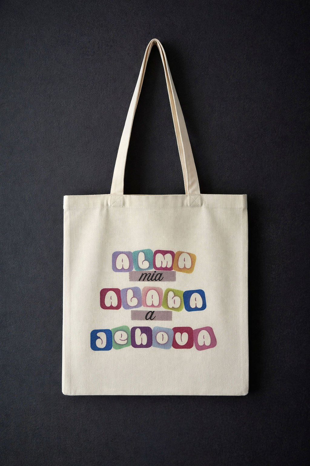 Tote Bag “Alma mía alaba a Jehová - Cristo vive 