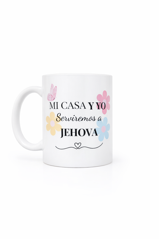 Taza Cristiana “Mi Casa y Yo Serviremos a Jehová” – Diseño Floral