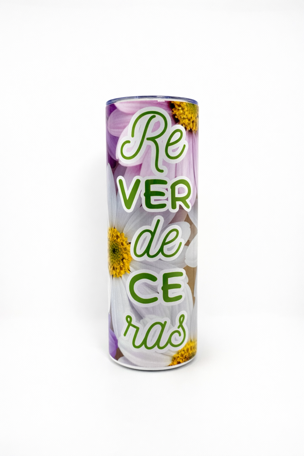Tumbler 20 oz Reverdecerás – Diseño floral con margaritas - Cristo vive 