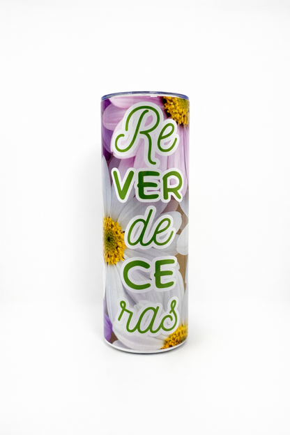 Tumbler 20 oz Reverdecerás – Diseño floral con margaritas - Cristo vive 