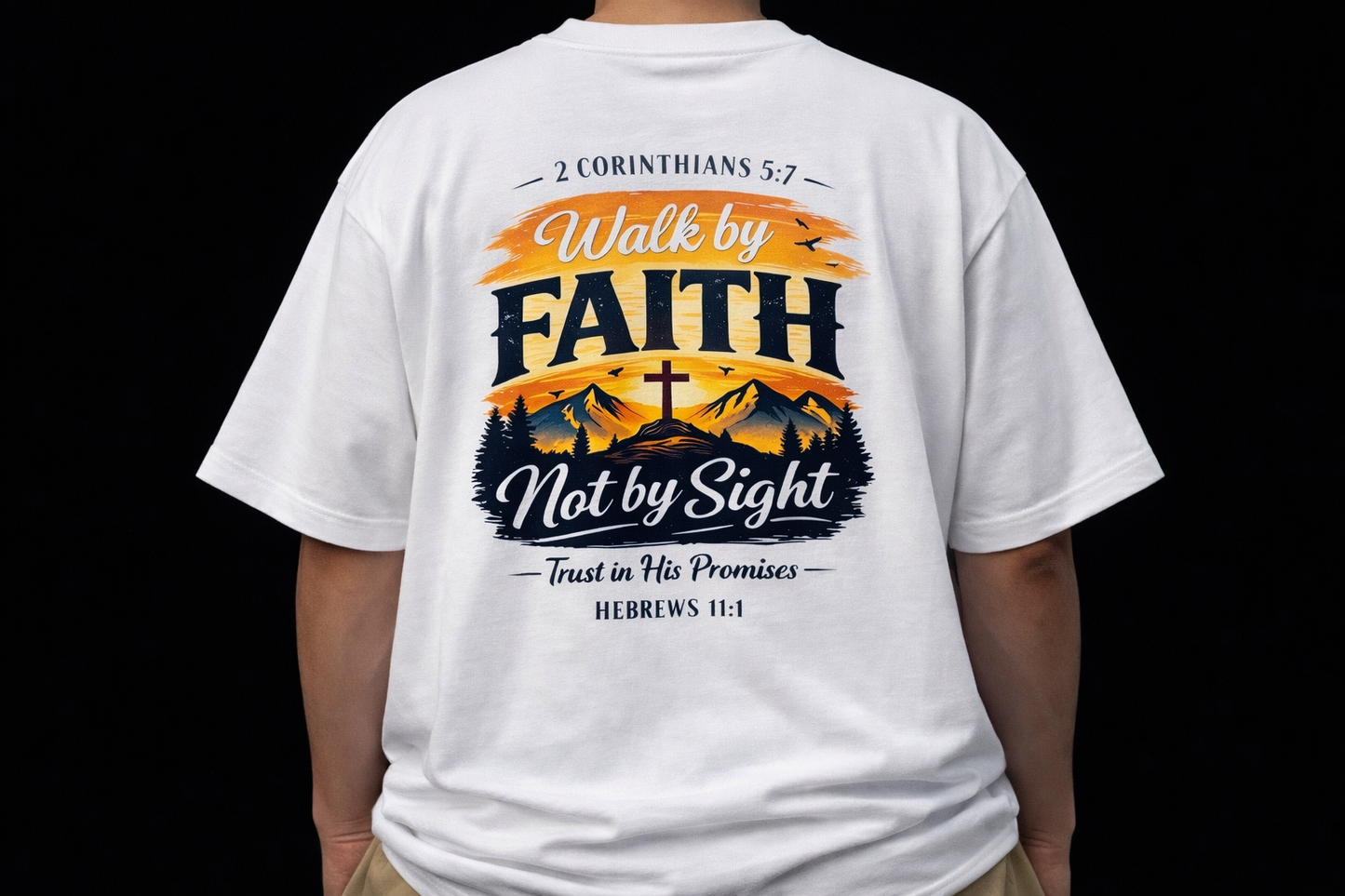 Camisa Oversize 'Walk by Faith Not by Sight' – 2 Corintios 5:7
