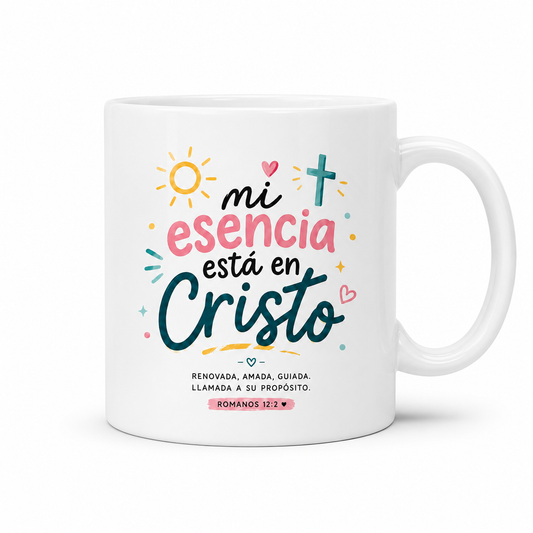Taza Cristiana “Mi Esencia Está en Cristo” | Romanos 12:2 | 11 oz