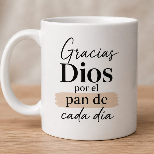 🎁 Taza Gracias Dios por el Pan de Cada Dia (100% off)
