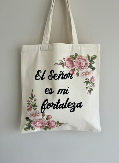 Tote Bag “El Señor es mi fortaleza” – Diseño Floral Elegante