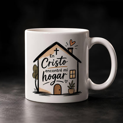 Taza Cristiana – En Cristo Encontré Mi Hogar | Taza de Cerámica 11 oz