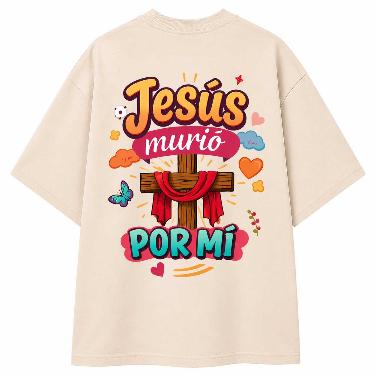 Camisa Oversize Jesús Murió Por Mí - Él Pensó En Mi