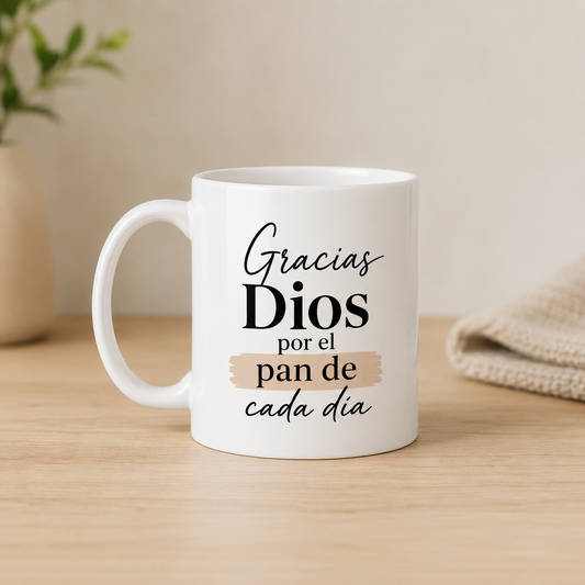 Taza Gracias Dios por el Pan de Cada Dia