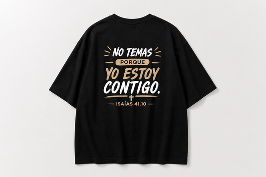 Camisa Oversize No Temas - Isaías 41:10