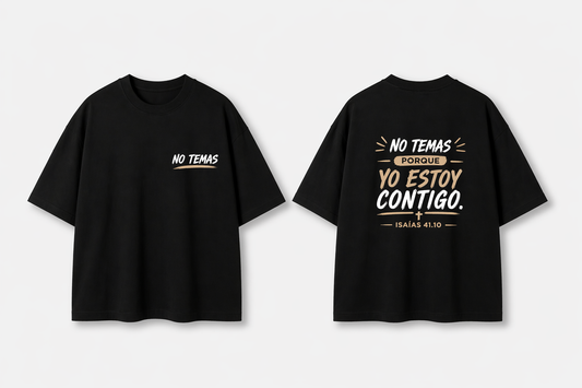 Camisa Oversize No Temas - Isaías 41:10